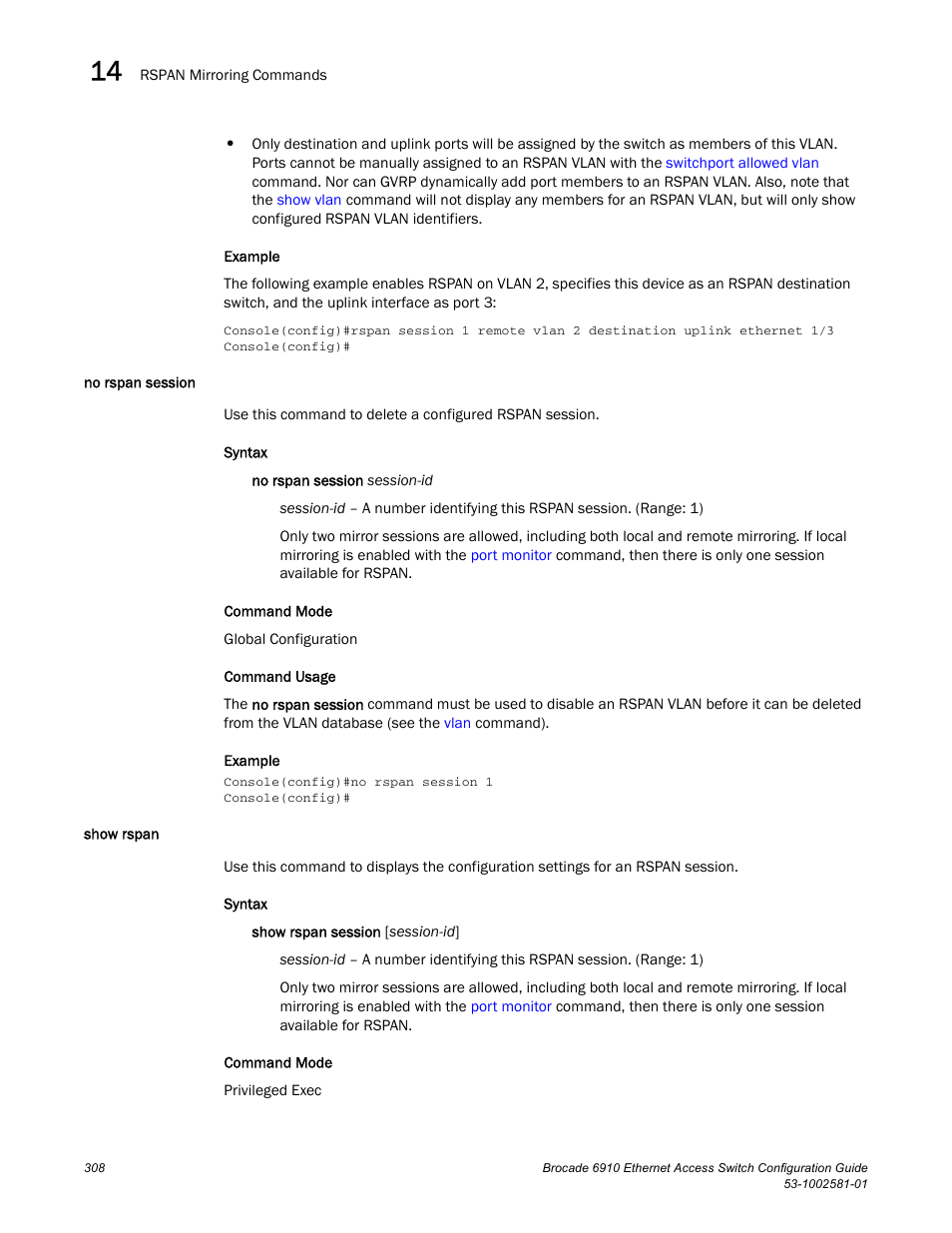 No rspan session, Show rspan, No rspan session show rspan | Brocade Communications Systems Brocate Ethernet Access Switch 6910 User Manual | Page 358 / 1200