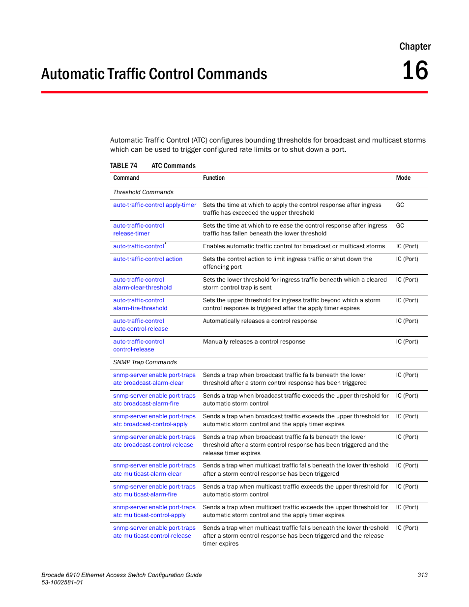 Automatic traffic control commands, Chapter 16, Table 74 | Chapter | Brocade Communications Systems Brocate Ethernet Access Switch 6910 User Manual | Page 363 / 1200