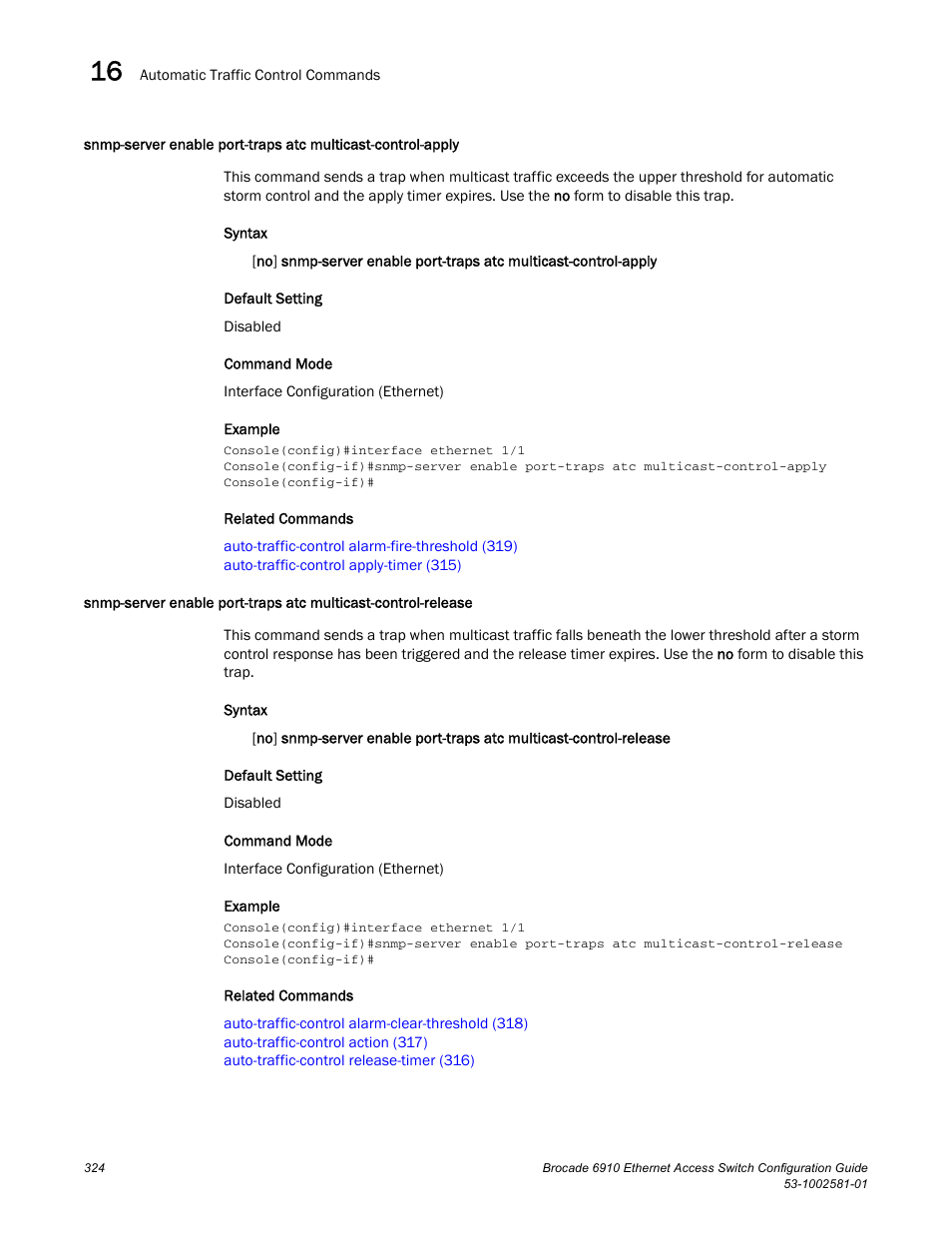 Multicast-control-release, Snmp-server enable port-traps atc, Multicast-control-apply | Brocade Communications Systems Brocate Ethernet Access Switch 6910 User Manual | Page 374 / 1200