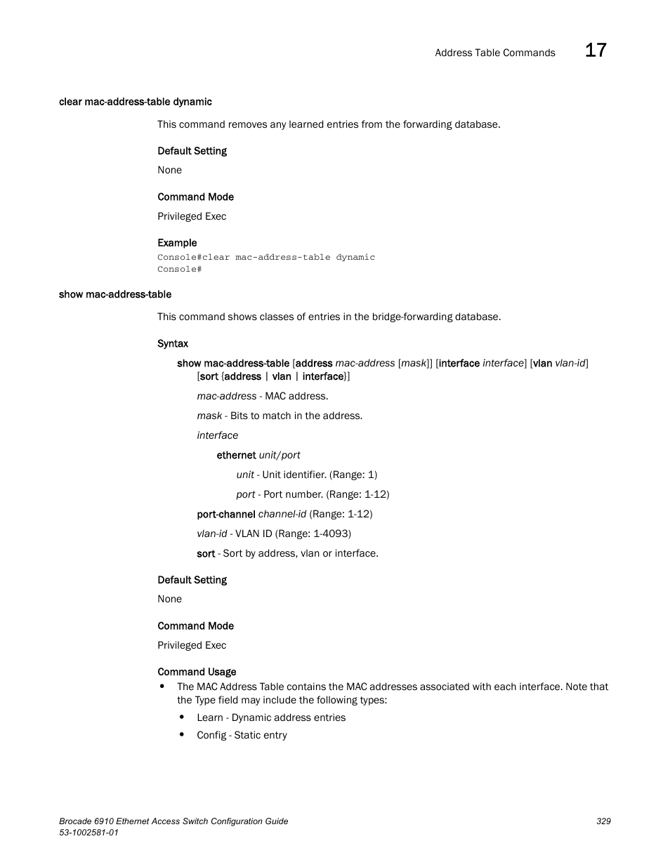 Clear mac-address-table dynamic, Show mac-address-table | Brocade Communications Systems Brocate Ethernet Access Switch 6910 User Manual | Page 379 / 1200