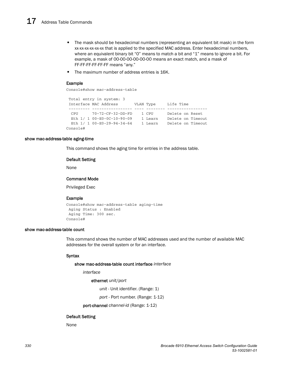 Show mac-address-table aging-time, Show mac-address-table count | Brocade Communications Systems Brocate Ethernet Access Switch 6910 User Manual | Page 380 / 1200