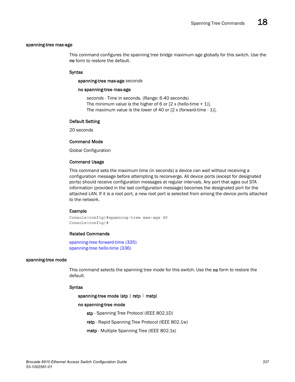 Spanning-tree max-age, Spanning-tree mode, Spanning-tree max-age spanning-tree mode | Brocade Communications Systems Brocate Ethernet Access Switch 6910 User Manual | Page 387 / 1200