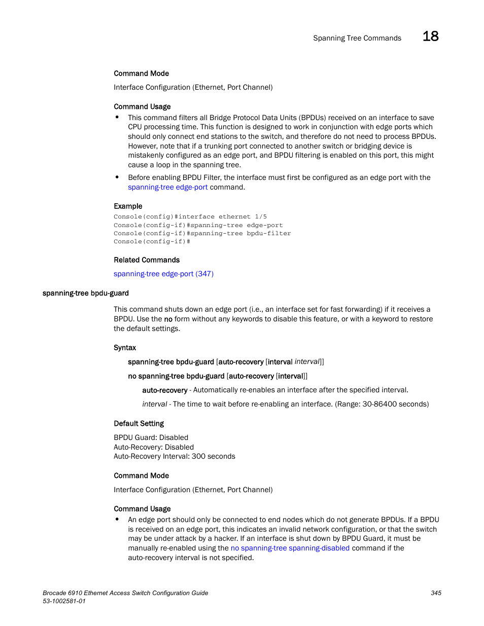 Spanning-tree bpdu-guard | Brocade Communications Systems Brocate Ethernet Access Switch 6910 User Manual | Page 395 / 1200