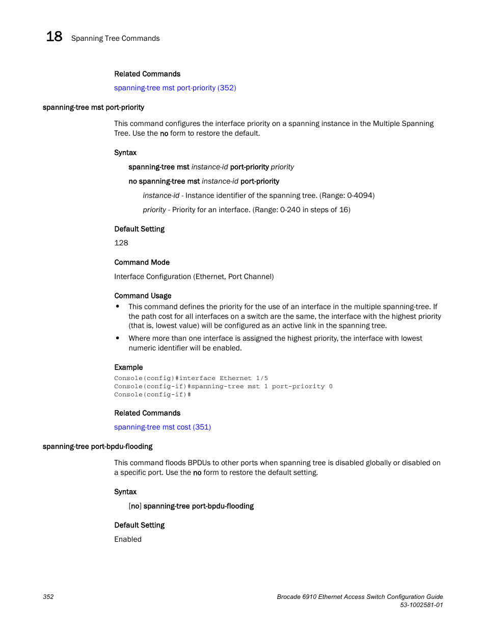 Spanning-tree mst port-priority, Spanning-tree port-bpdu-flooding | Brocade Communications Systems Brocate Ethernet Access Switch 6910 User Manual | Page 402 / 1200