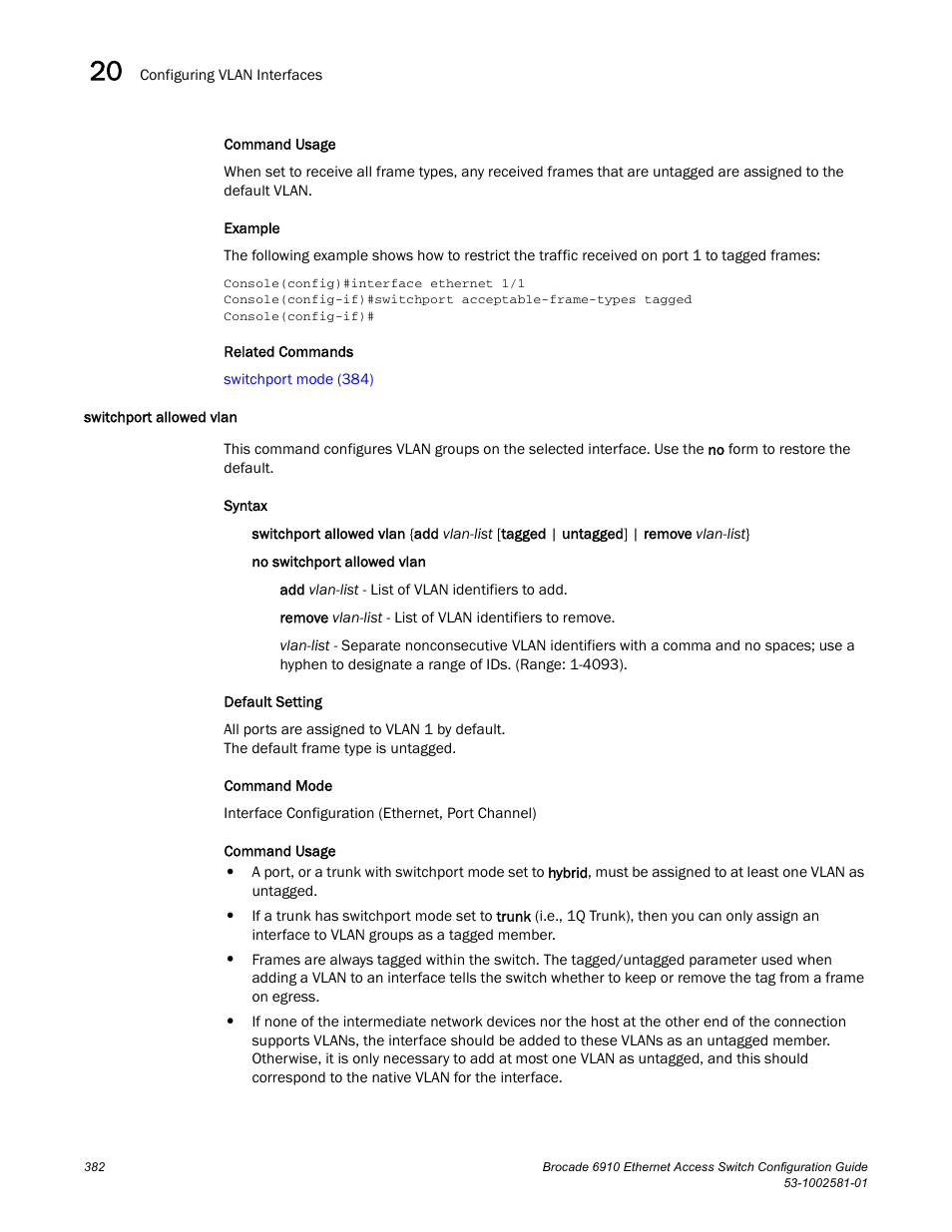 Switchport allowed vlan | Brocade Communications Systems Brocate Ethernet Access Switch 6910 User Manual | Page 432 / 1200
