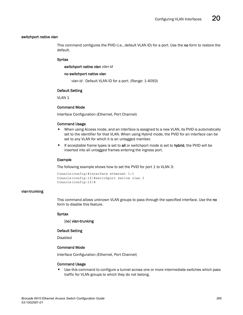 Switchport native vlan, Vlan-trunking, Switchport native vlan vlan-trunking | Brocade Communications Systems Brocate Ethernet Access Switch 6910 User Manual | Page 435 / 1200