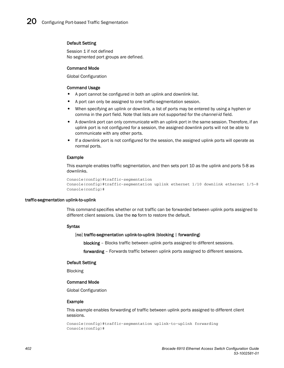 Traffic-segmentation uplink-to-uplink | Brocade Communications Systems Brocate Ethernet Access Switch 6910 User Manual | Page 452 / 1200