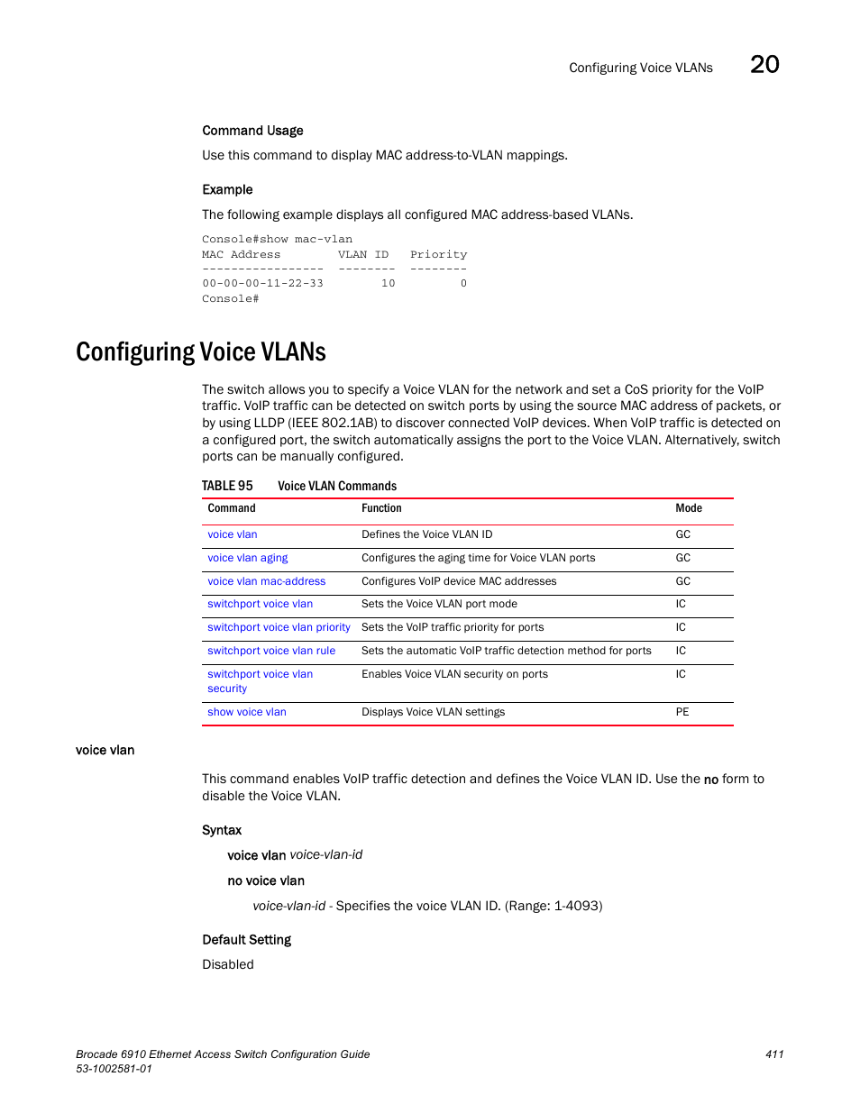 Configuring voice vlans, Voice vlan, Table 95 | Brocade Communications Systems Brocate Ethernet Access Switch 6910 User Manual | Page 461 / 1200