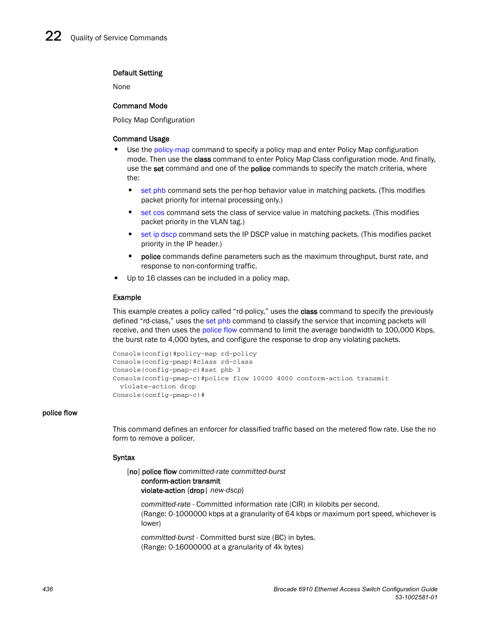 Police flow | Brocade Communications Systems Brocate Ethernet Access Switch 6910 User Manual | Page 486 / 1200