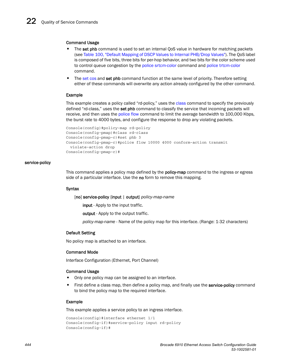 Service-policy | Brocade Communications Systems Brocate Ethernet Access Switch 6910 User Manual | Page 494 / 1200