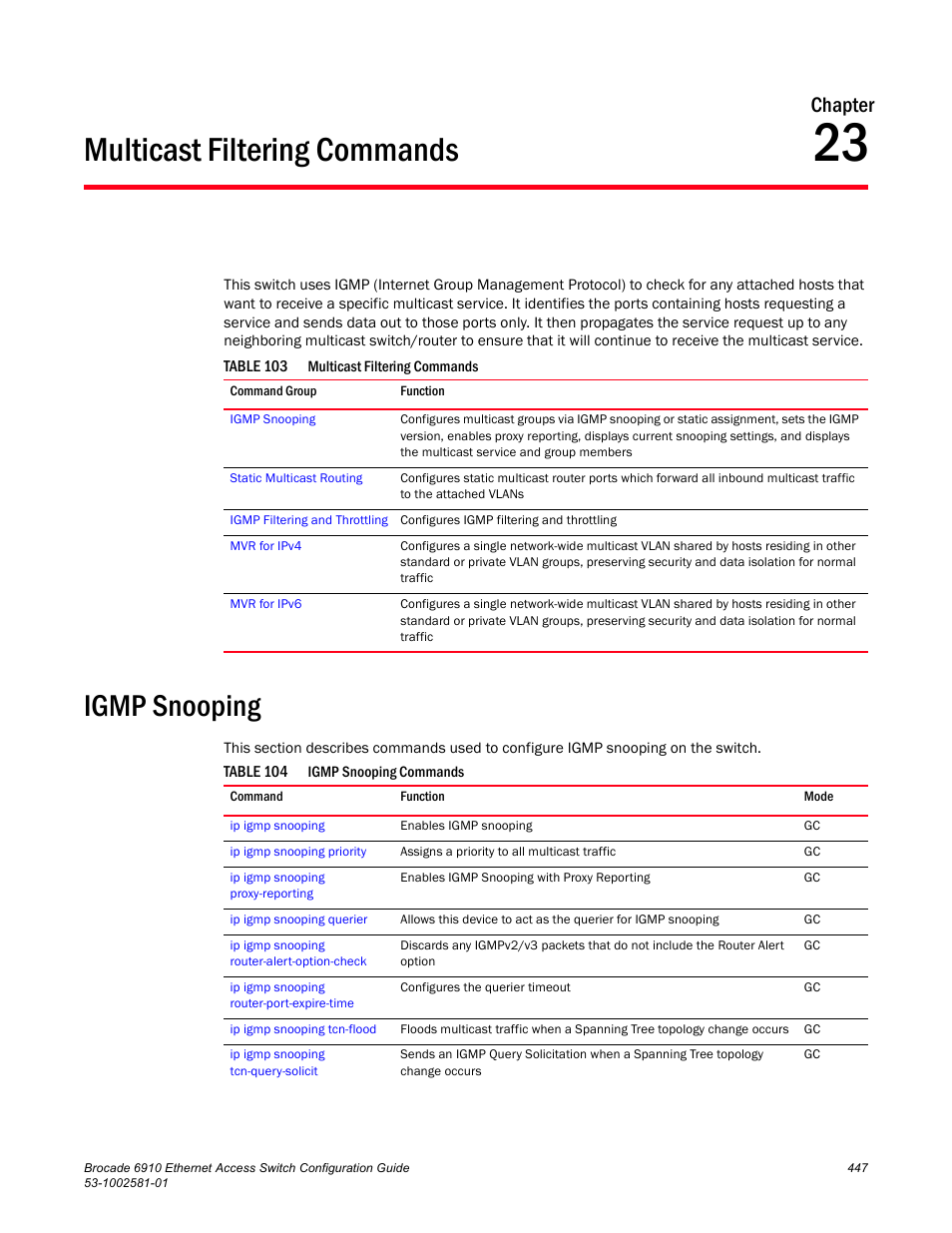 Multicast filtering commands, Igmp snooping, Chapter 23 | Table 103, Table 104, Chapter | Brocade Communications Systems Brocate Ethernet Access Switch 6910 User Manual | Page 497 / 1200