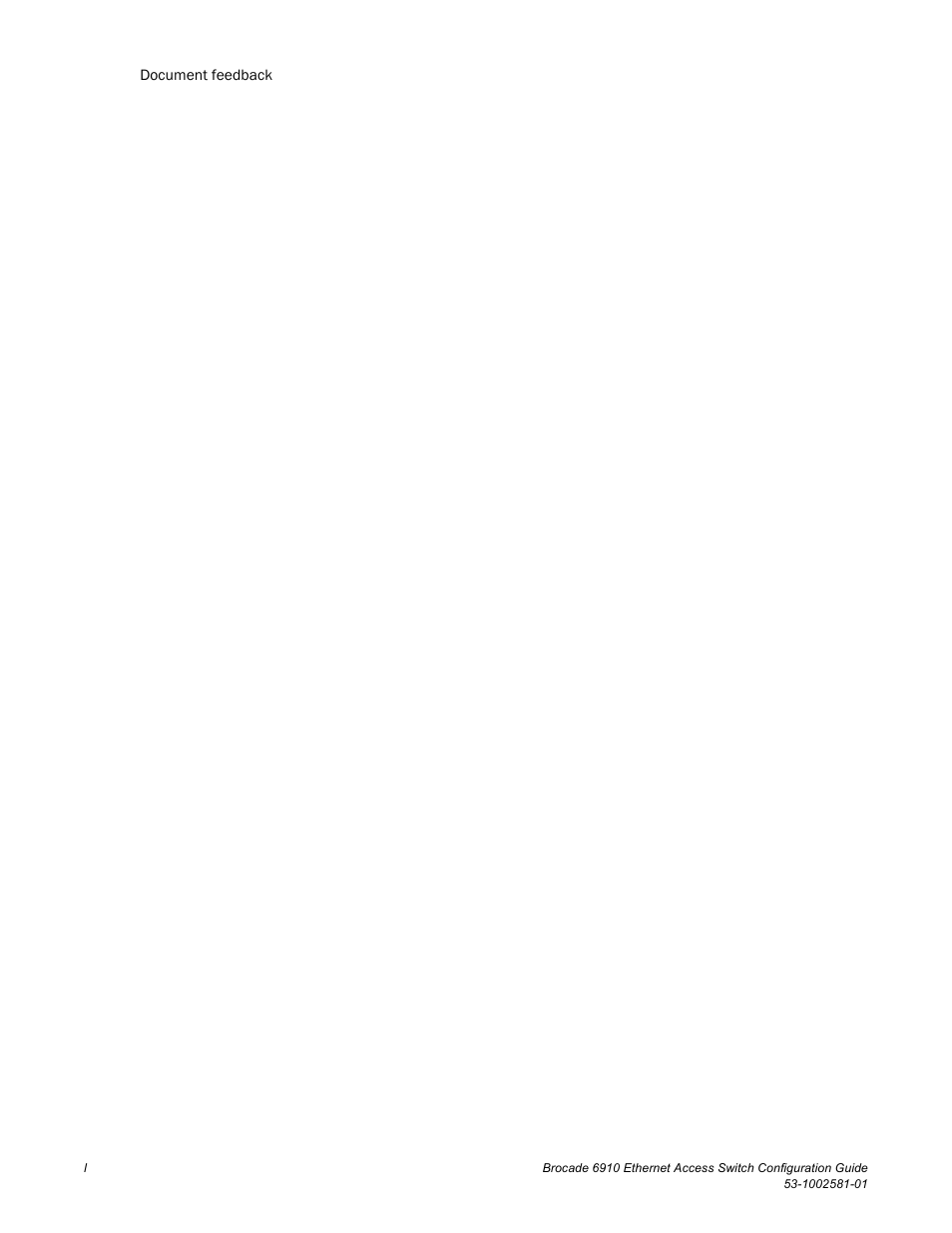 Brocade Communications Systems Brocate Ethernet Access Switch 6910 User Manual | Page 50 / 1200