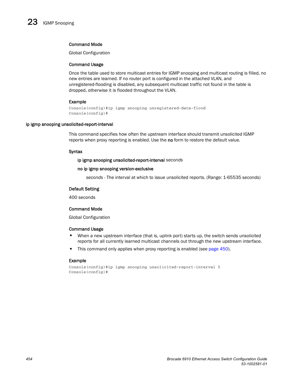 Ip igmp snooping unsolicited-report-interval | Brocade Communications Systems Brocate Ethernet Access Switch 6910 User Manual | Page 504 / 1200