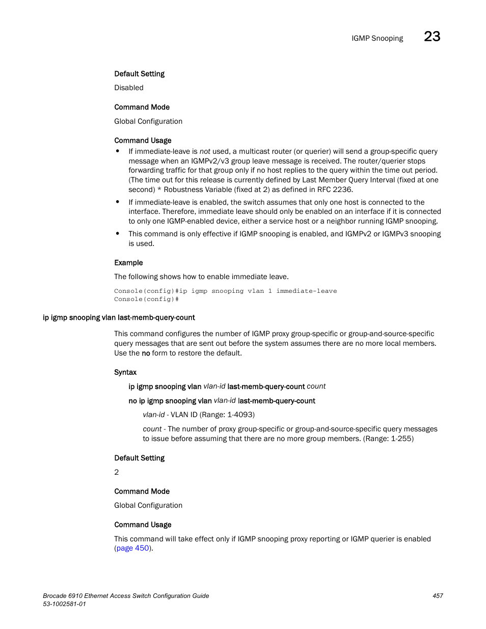 Ip igmp snooping vlan last-memb-query-count | Brocade Communications Systems Brocate Ethernet Access Switch 6910 User Manual | Page 507 / 1200