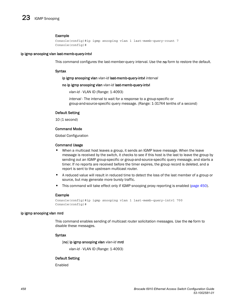 Ip igmp snooping vlan last-memb-query-intvl, Ip igmp snooping vlan mrd | Brocade Communications Systems Brocate Ethernet Access Switch 6910 User Manual | Page 508 / 1200