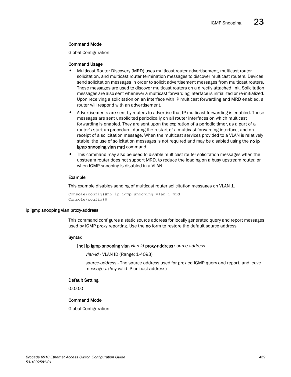 Ip igmp snooping vlan proxy-address | Brocade Communications Systems Brocate Ethernet Access Switch 6910 User Manual | Page 509 / 1200