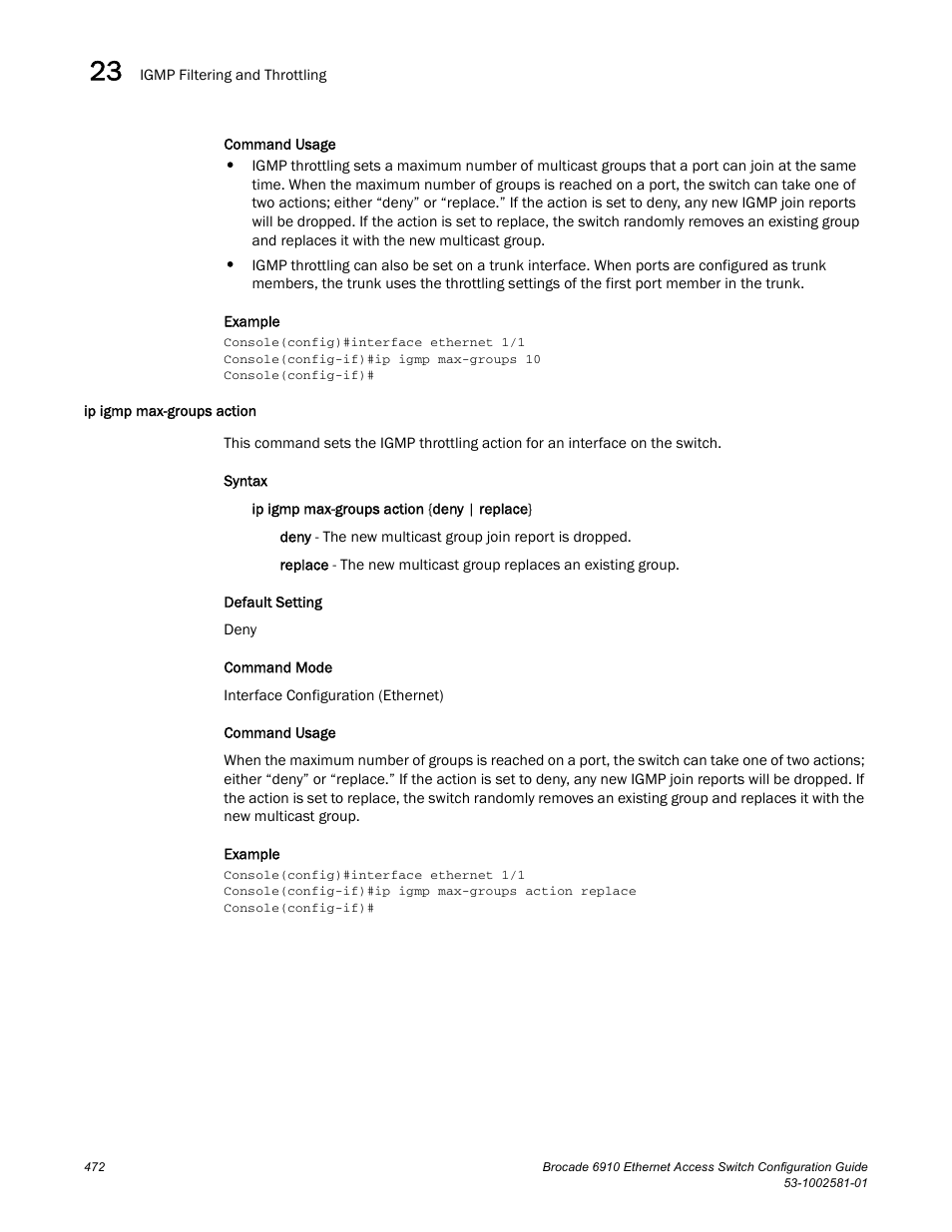 Ip igmp max-groups action | Brocade Communications Systems Brocate Ethernet Access Switch 6910 User Manual | Page 522 / 1200