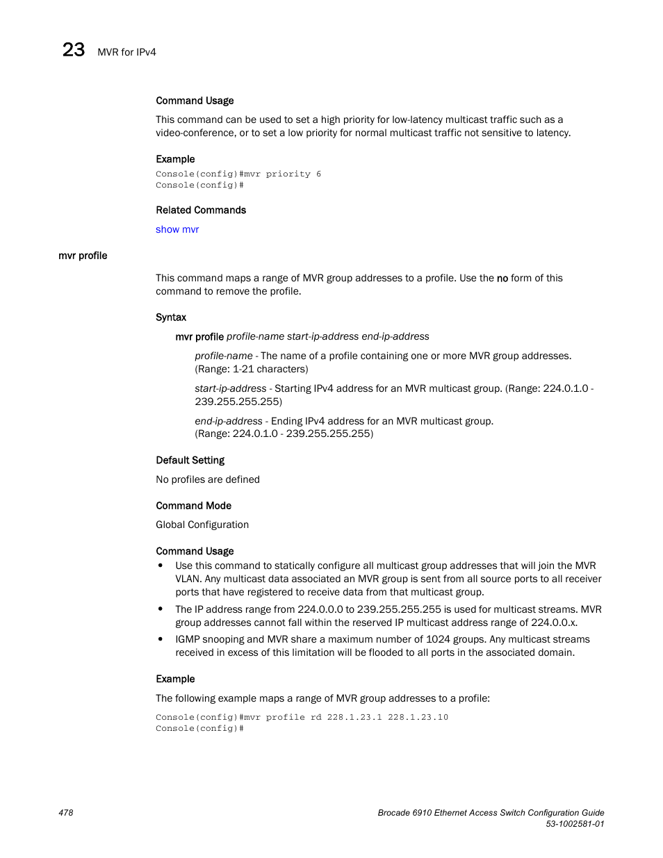 Mvr profile | Brocade Communications Systems Brocate Ethernet Access Switch 6910 User Manual | Page 528 / 1200