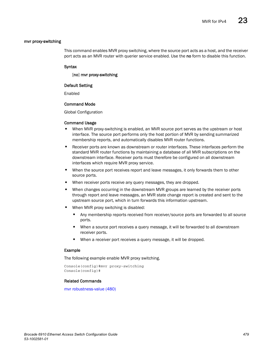 Mvr proxy-switching | Brocade Communications Systems Brocate Ethernet Access Switch 6910 User Manual | Page 529 / 1200