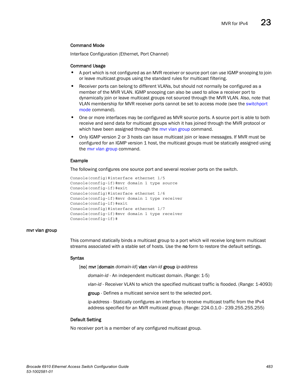 Mvr vlan group | Brocade Communications Systems Brocate Ethernet Access Switch 6910 User Manual | Page 533 / 1200