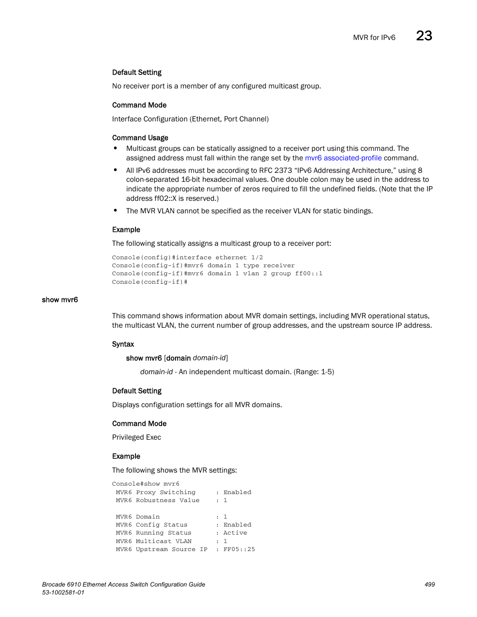 Show mvr6 | Brocade Communications Systems Brocate Ethernet Access Switch 6910 User Manual | Page 549 / 1200