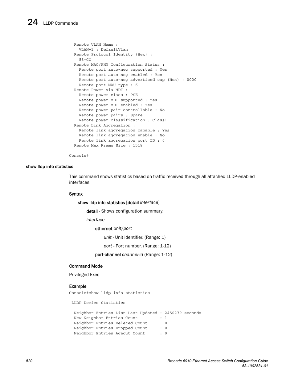 Show lldp info statistics | Brocade Communications Systems Brocate Ethernet Access Switch 6910 User Manual | Page 570 / 1200