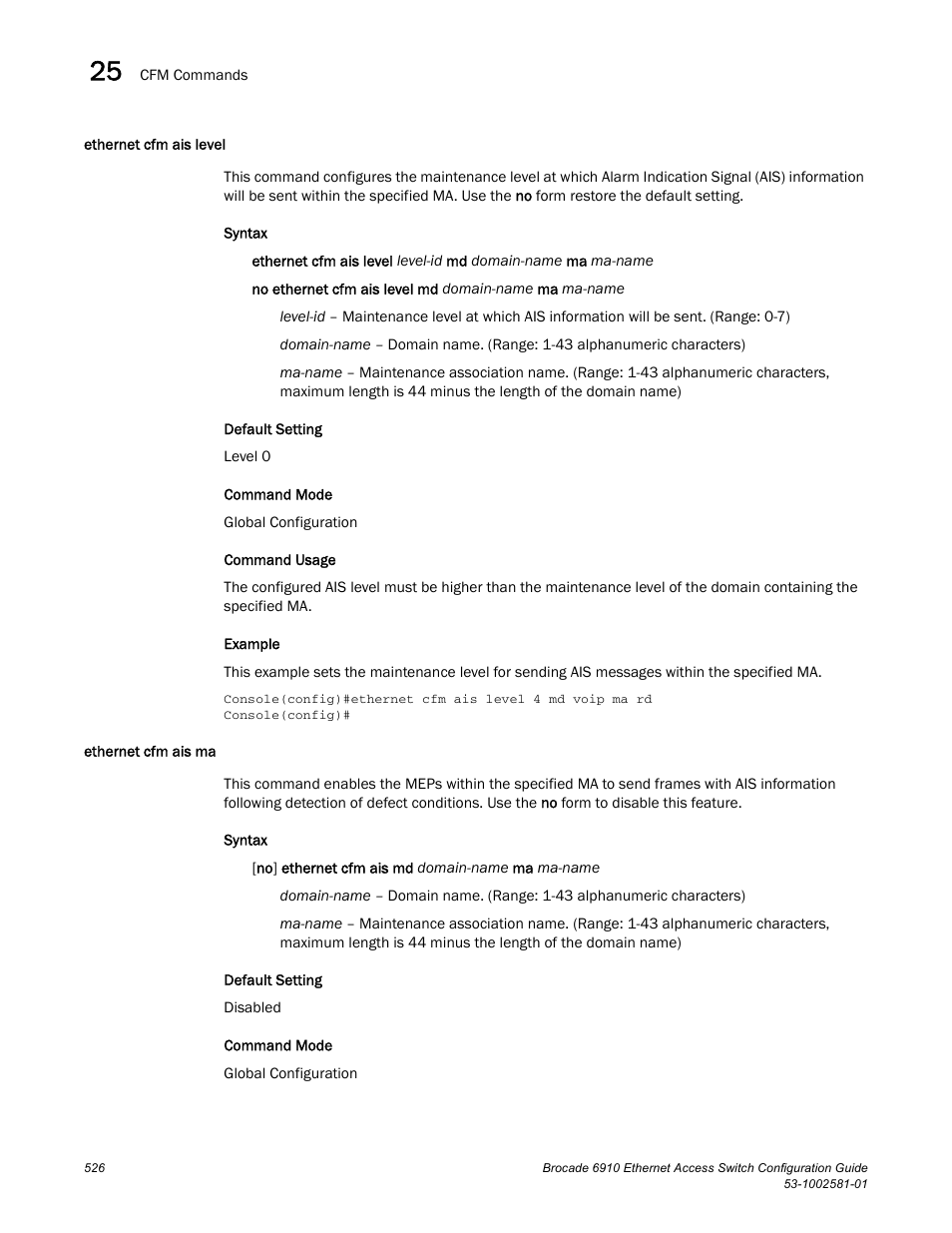 Ethernet cfm ais level, Ethernet cfm ais ma, Ethernet cfm ais level ethernet cfm ais ma | Brocade Communications Systems Brocate Ethernet Access Switch 6910 User Manual | Page 576 / 1200
