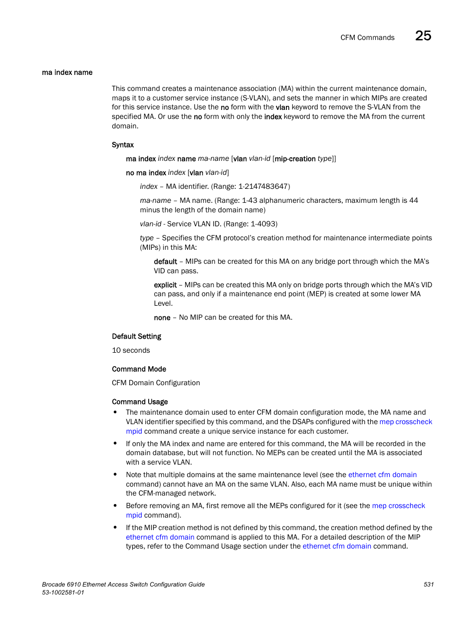 Ma index name, Ma index, Name | Ma index name (531) | Brocade Communications Systems Brocate Ethernet Access Switch 6910 User Manual | Page 581 / 1200