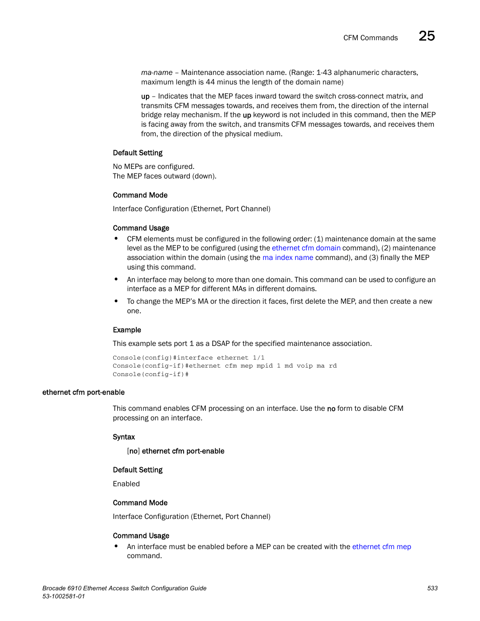 Ethernet cfm port-enable | Brocade Communications Systems Brocate Ethernet Access Switch 6910 User Manual | Page 583 / 1200