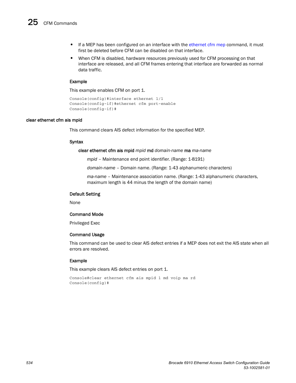 Clear ethernet cfm ais mpid | Brocade Communications Systems Brocate Ethernet Access Switch 6910 User Manual | Page 584 / 1200