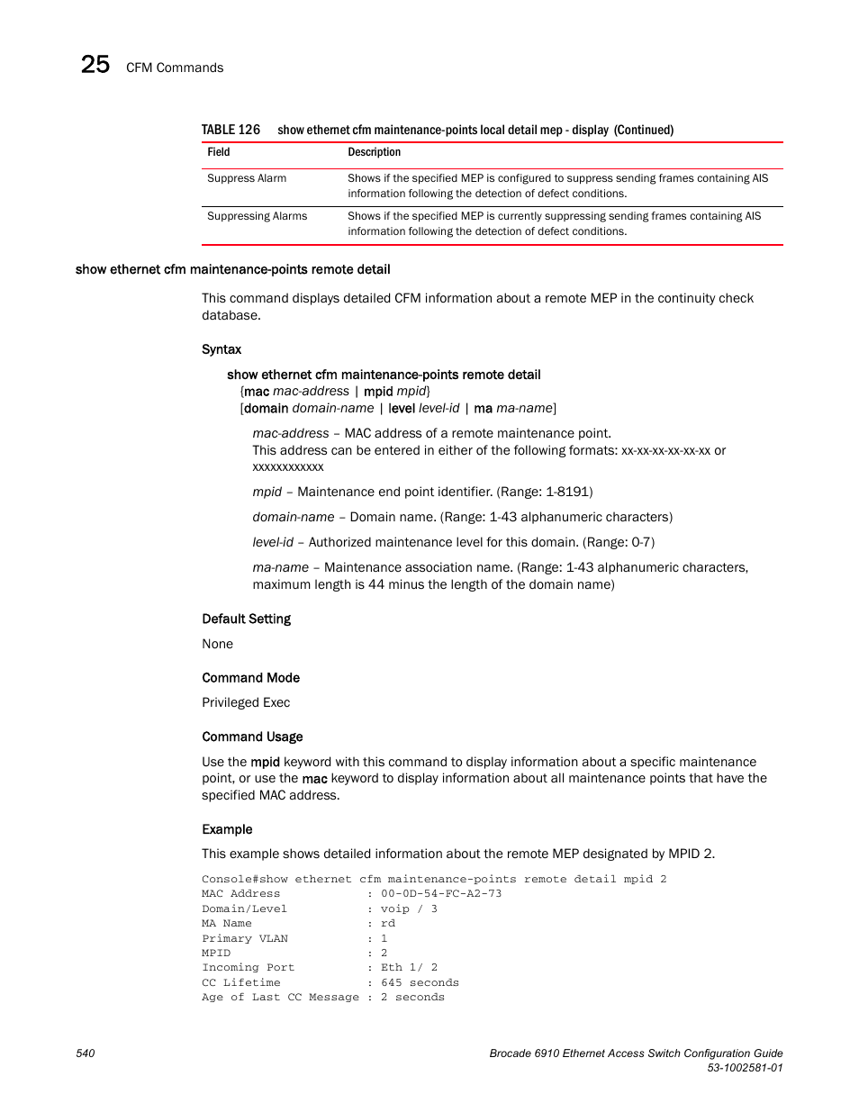 Show ethernet cfm maintenance-points remote detail | Brocade Communications Systems Brocate Ethernet Access Switch 6910 User Manual | Page 590 / 1200