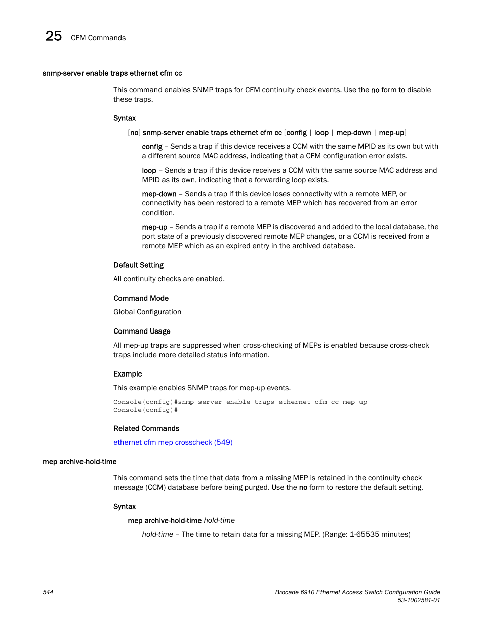 Snmp-server enable traps ethernet cfm cc, Mep archive-hold-time | Brocade Communications Systems Brocate Ethernet Access Switch 6910 User Manual | Page 594 / 1200
