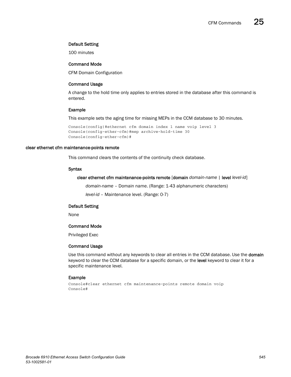 Clear ethernet cfm maintenance-points remote | Brocade Communications Systems Brocate Ethernet Access Switch 6910 User Manual | Page 595 / 1200