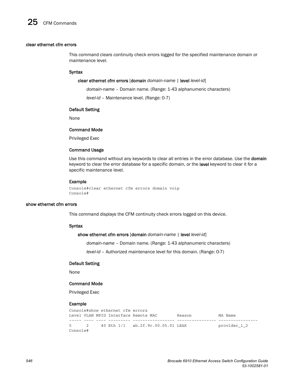 Clear ethernet cfm errors, Show ethernet cfm errors, Clear ethernet cfm errors show ethernet cfm errors | Brocade Communications Systems Brocate Ethernet Access Switch 6910 User Manual | Page 596 / 1200