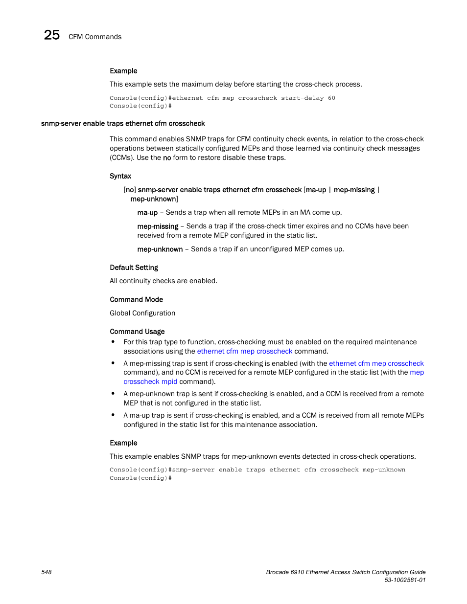 Snmp-server enable traps ethernet cfm crosscheck | Brocade Communications Systems Brocate Ethernet Access Switch 6910 User Manual | Page 598 / 1200