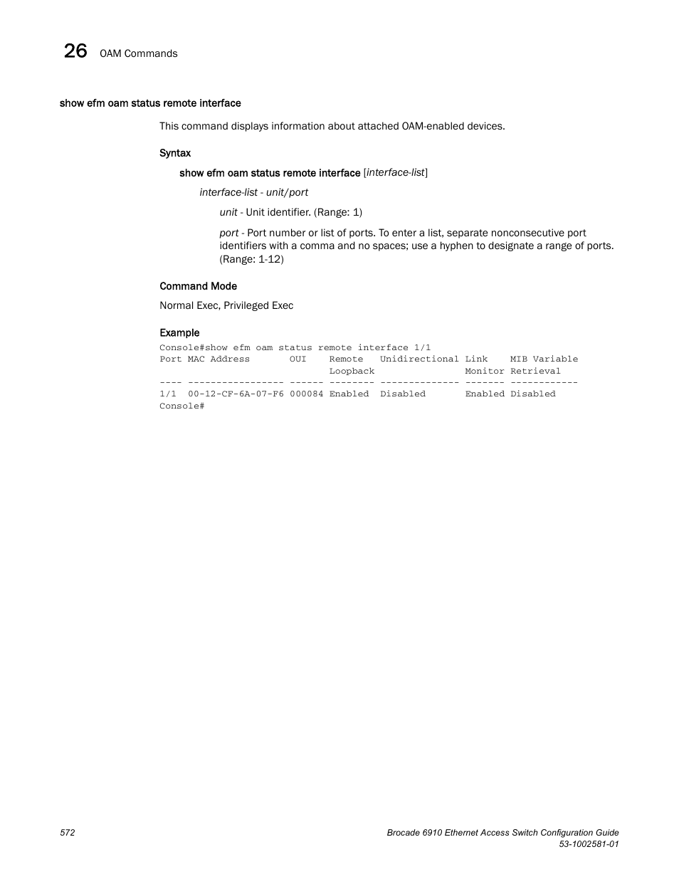 Show efm oam status remote interface | Brocade Communications Systems Brocate Ethernet Access Switch 6910 User Manual | Page 622 / 1200
