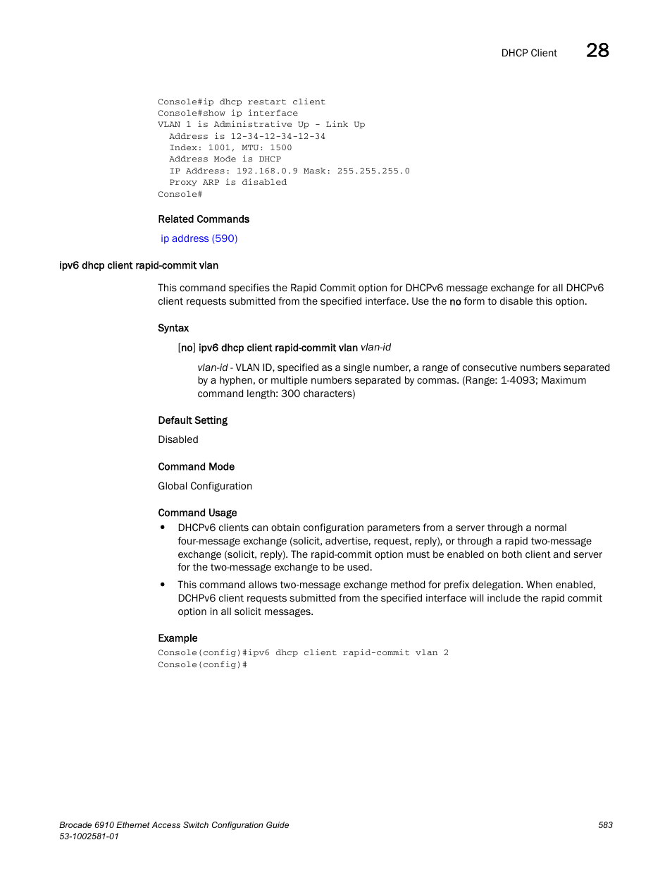 Ipv6 dhcp client rapid-commit vlan | Brocade Communications Systems Brocate Ethernet Access Switch 6910 User Manual | Page 633 / 1200
