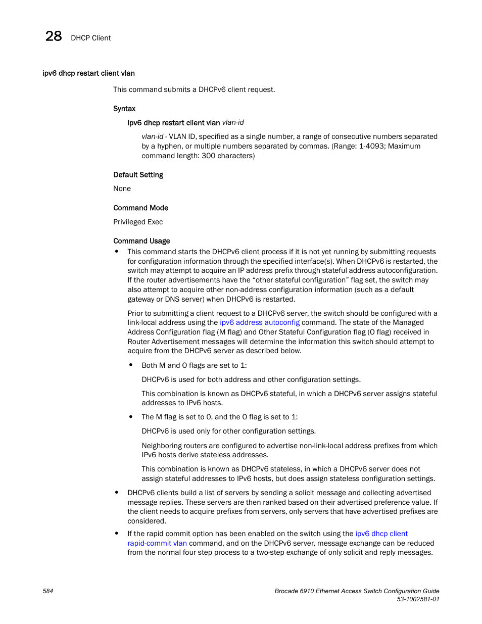 Ipv6 dhcp restart client vlan | Brocade Communications Systems Brocate Ethernet Access Switch 6910 User Manual | Page 634 / 1200