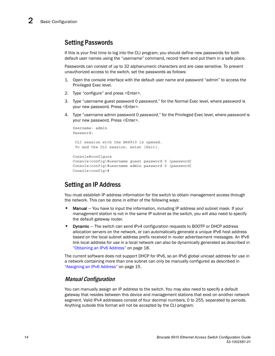 Setting passwords, Setting an ip address, Manual configuration | Setting, An ip address | Brocade Communications Systems Brocate Ethernet Access Switch 6910 User Manual | Page 64 / 1200
