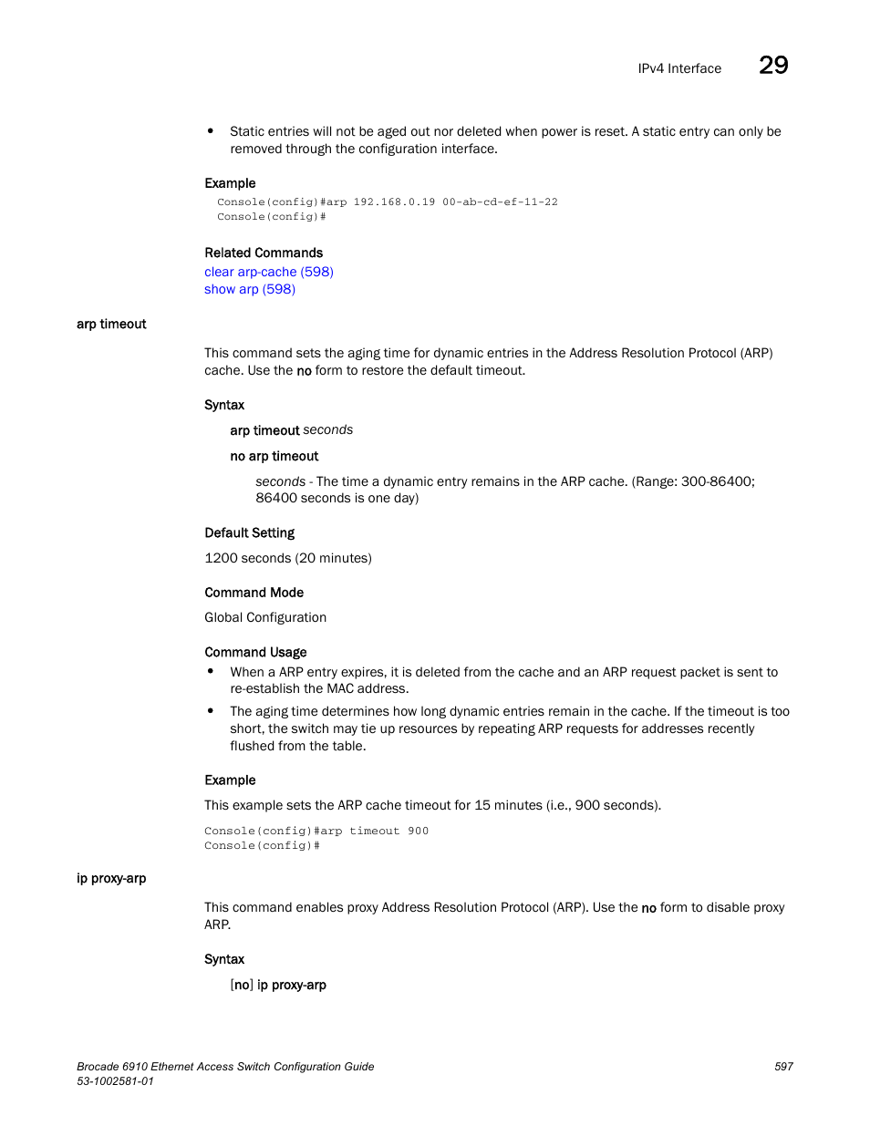 Arp timeout, Ip proxy-arp, Arp timeout ip proxy-arp | Brocade Communications Systems Brocate Ethernet Access Switch 6910 User Manual | Page 647 / 1200