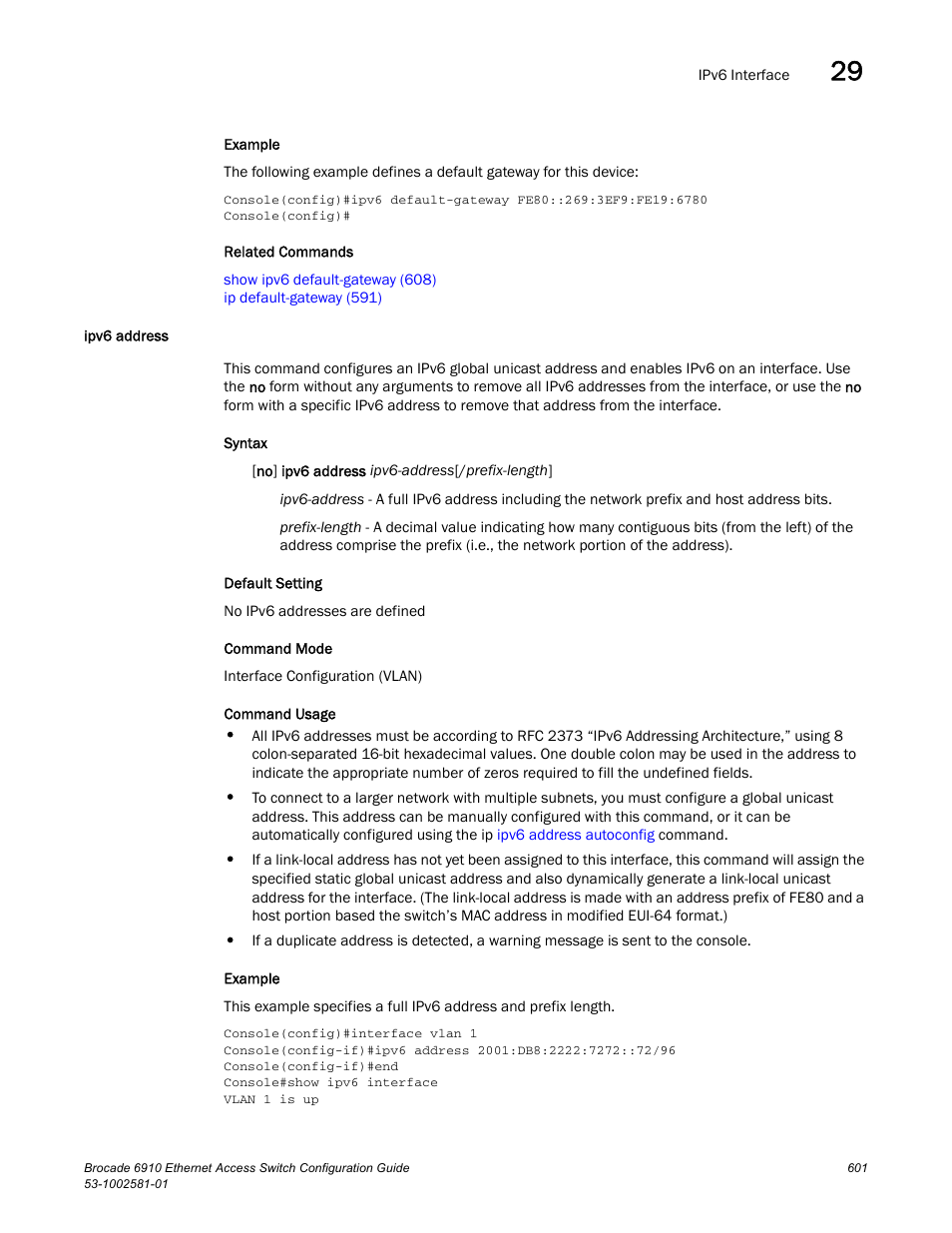 Ipv6 address, Ipv6 address (601) | Brocade Communications Systems Brocate Ethernet Access Switch 6910 User Manual | Page 651 / 1200