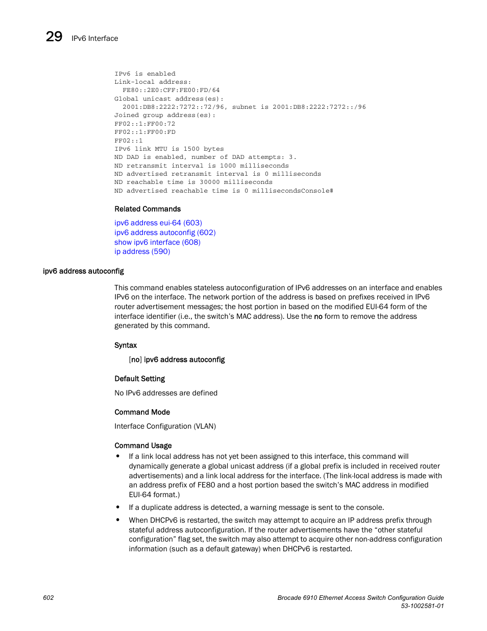 Ipv6 address autoconfig, Ipv6 address autoconfig (602), E ip | Brocade Communications Systems Brocate Ethernet Access Switch 6910 User Manual | Page 652 / 1200