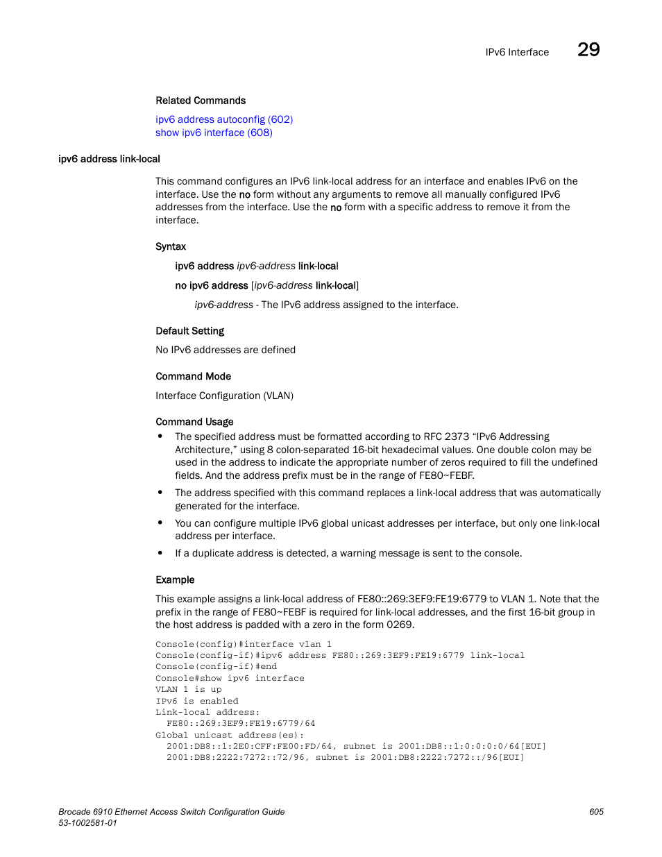 Ipv6 address link-local | Brocade Communications Systems Brocate Ethernet Access Switch 6910 User Manual | Page 655 / 1200
