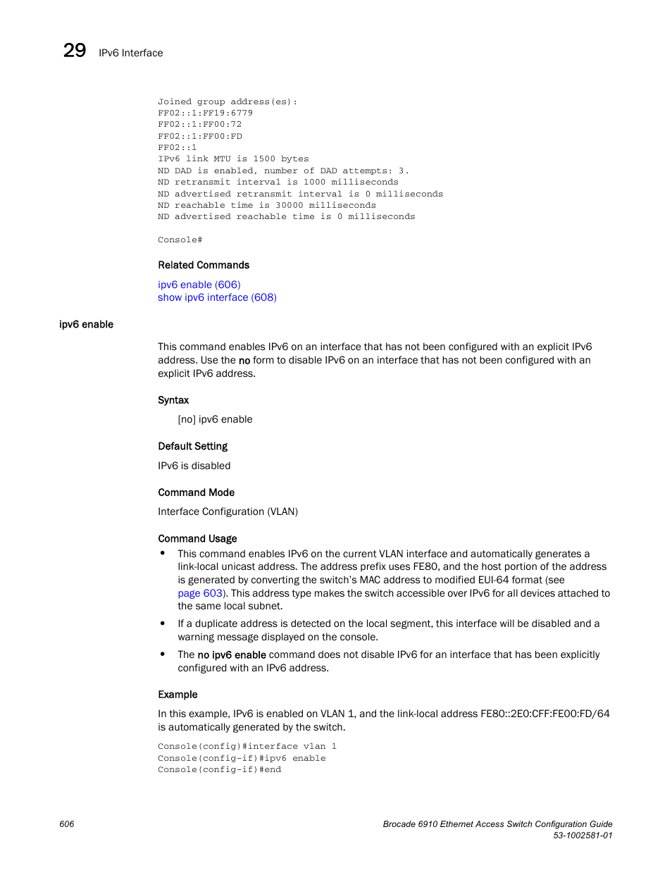 Ipv6 enable | Brocade Communications Systems Brocate Ethernet Access Switch 6910 User Manual | Page 656 / 1200