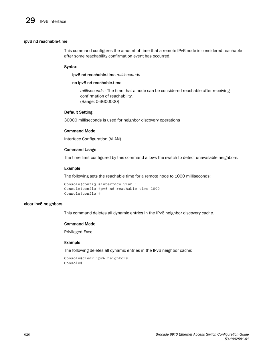 Ipv6 nd reachable-time, Clear ipv6 neighbors, Ipv6 nd reachable-time clear ipv6 neighbors | Brocade Communications Systems Brocate Ethernet Access Switch 6910 User Manual | Page 670 / 1200