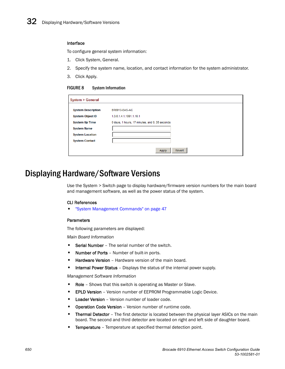 Displaying hardware/software versions, Figure 8 | Brocade Communications Systems Brocate Ethernet Access Switch 6910 User Manual | Page 700 / 1200