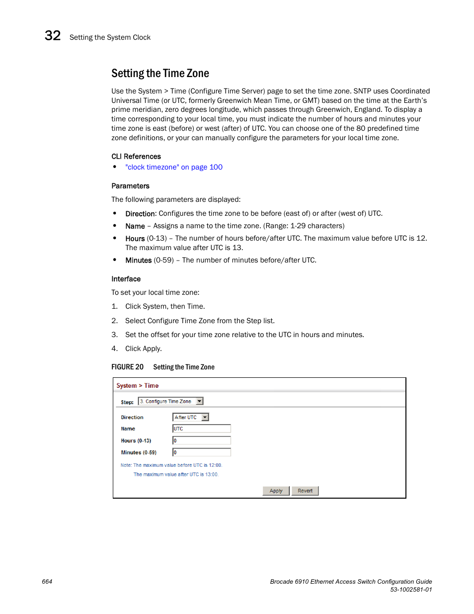 Setting the time zone, Figure 20 | Brocade Communications Systems Brocate Ethernet Access Switch 6910 User Manual | Page 714 / 1200