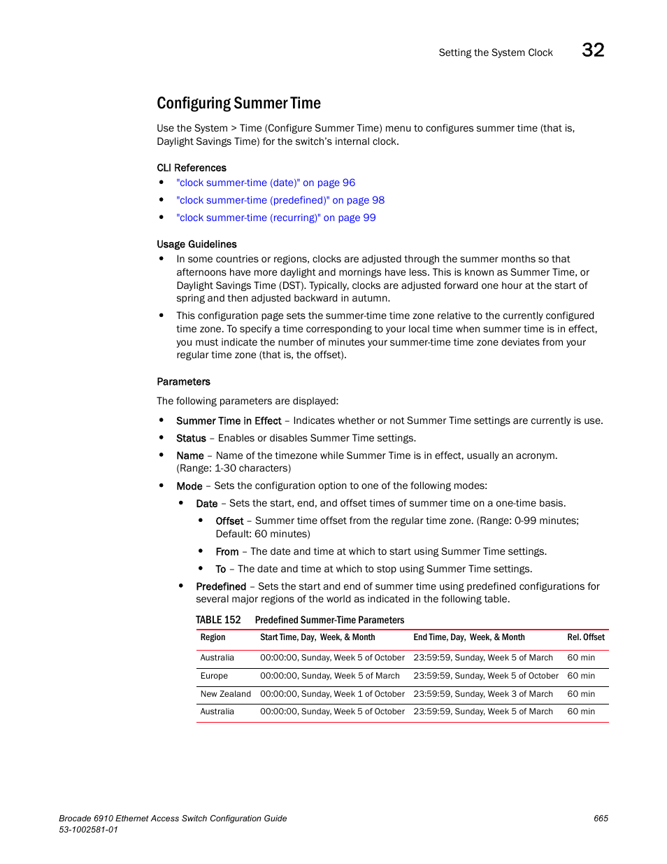 Configuring summer time, Table 152 | Brocade Communications Systems Brocate Ethernet Access Switch 6910 User Manual | Page 715 / 1200