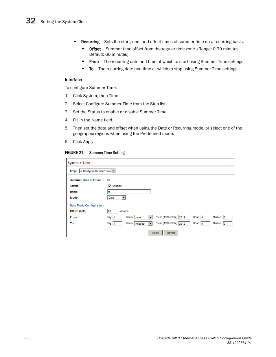 Figure 21 | Brocade Communications Systems Brocate Ethernet Access Switch 6910 User Manual | Page 716 / 1200