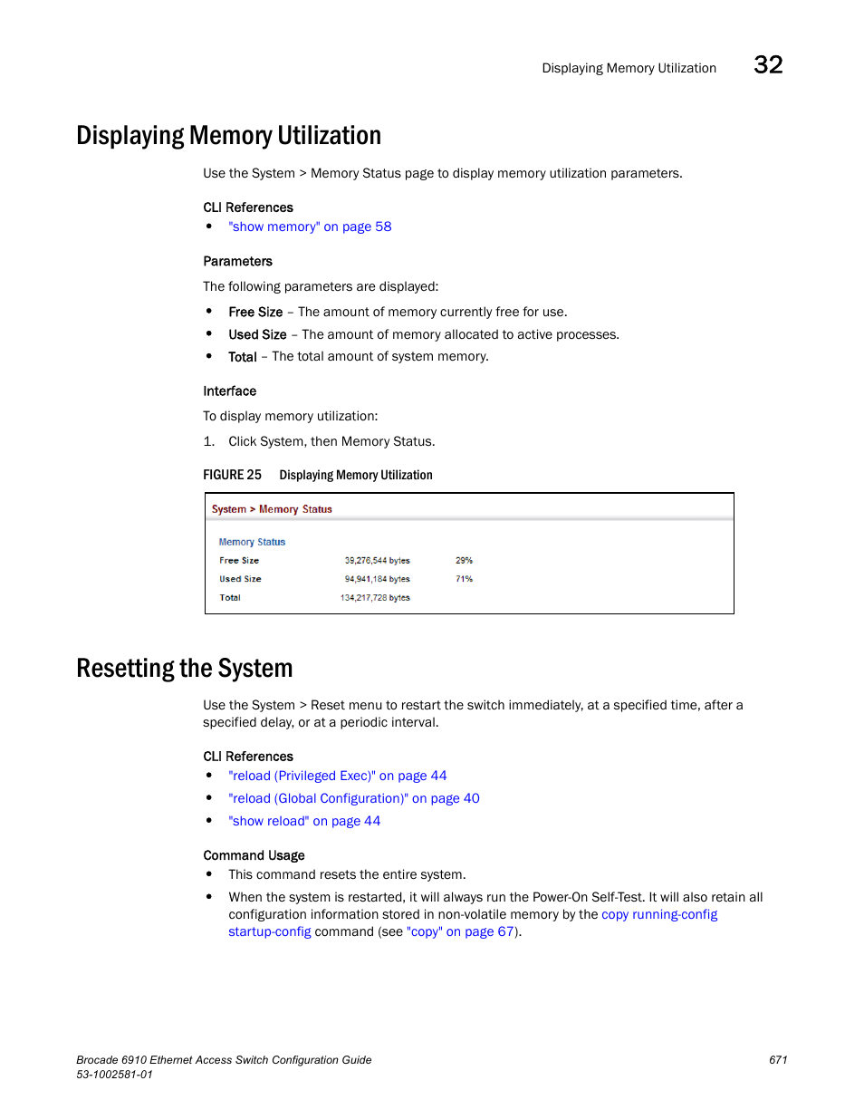 Displaying memory utilization, Resetting the system, Figure 25 | Brocade Communications Systems Brocate Ethernet Access Switch 6910 User Manual | Page 721 / 1200